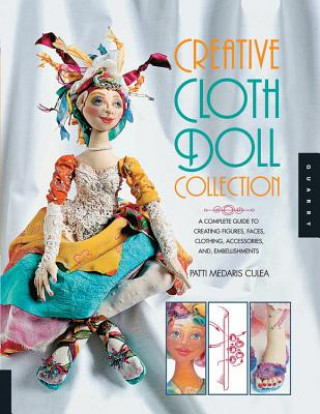 Carte Creative Cloth Doll Collection Patti Medaris Culea