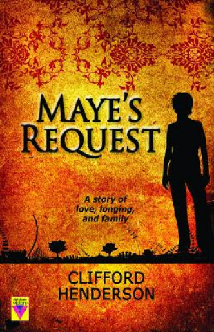 Libro Maye's Request Clifford Henderson