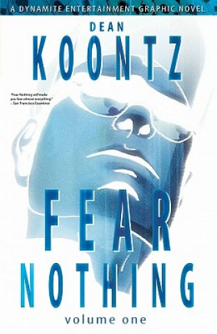 Carte Dean Koontz' Fear Nothing Volume 1 Derek Ruiz