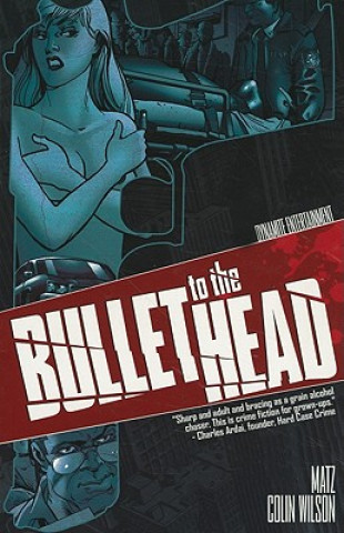 Könyv Bullet to the Head Matz