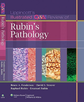 Kniha Lippincott Illustrated Q&A Review of Rubin's Pathology Bruce Fenderson