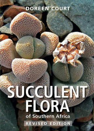 Kniha Succulent Flora of Southern Africa Doreen Court