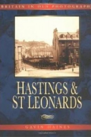 Livre Hastings and St Leonards Gavin Haines