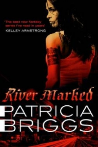 Kniha River Marked Patricia Briggs