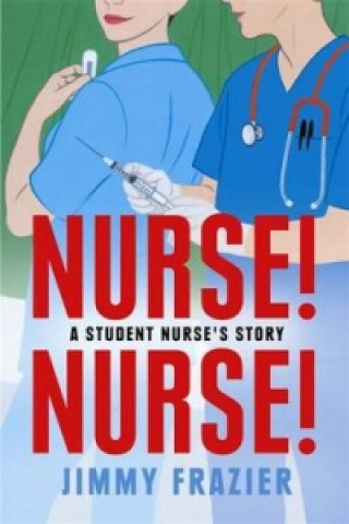 Carte Nurse! Nurse! Jimmy Frazier