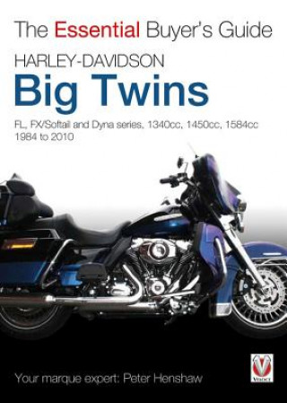 Kniha Essential Buyers Guide Harley-Davidson Big Twins Peter Henshaw