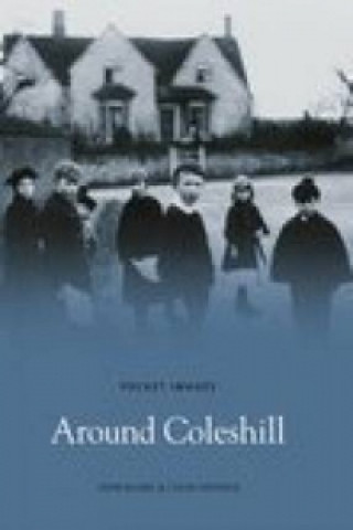 Книга Around Coleshill John Bland