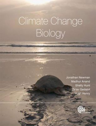 Könyv Climate Change Biology J A Newman