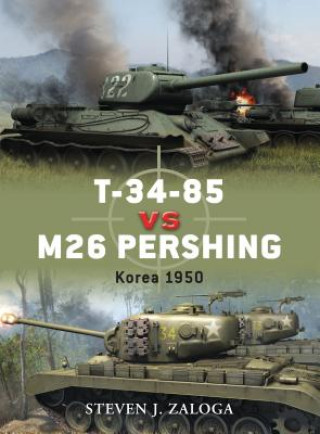Könyv T-34-85 vs M26 Pershing Steven J. Zaloga