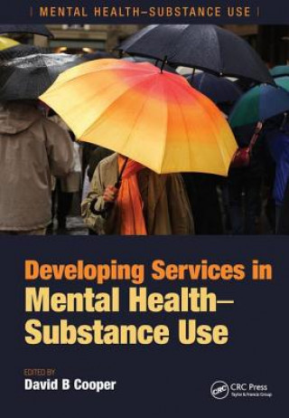 Carte Developing Services in Mental Health-Substance Use David B Cooper
