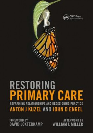 Libro Restoring Primary Care Kuzel Engel