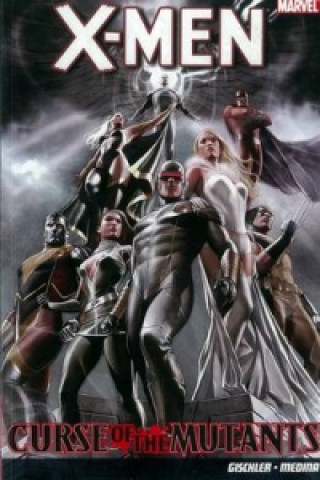 Könyv X-men: Curse Of The Mutants Victor Gischler