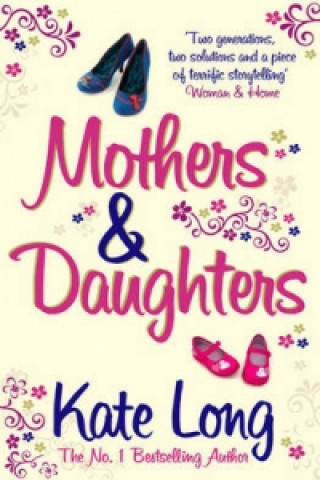 Könyv Mothers & Daughters Kate Long