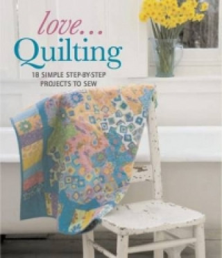 Knjiga Love...Quilting Marion Patterson