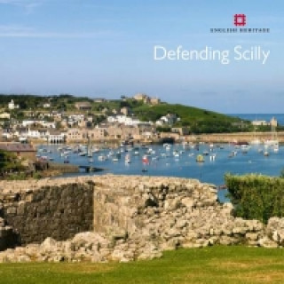 Książka Defending Scilly Allan Brodie