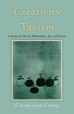 Libro Creativity and Taoism Chung-yuan Chang