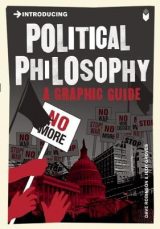 Kniha Introducing Political Philosophy Dave Robinson