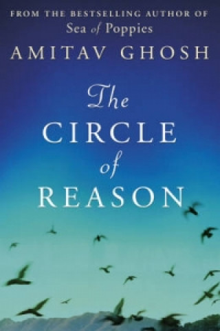 Книга Circle of Reason Amitav Ghosh
