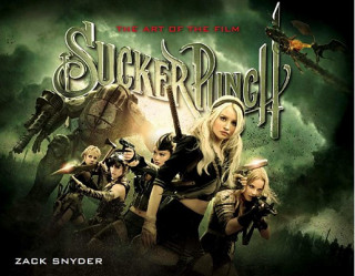 Книга Sucker Punch: The Art of the Film Zack Snyder