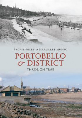 Book Portobello & District Through Time Archie Foley