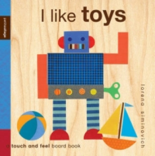 Knjiga I Like Toys Lorena Siminovich