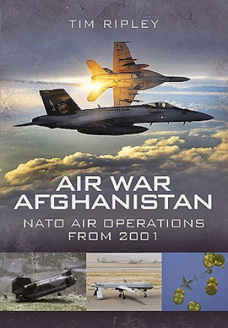 Kniha Air War Afghanistan Tim Ripley