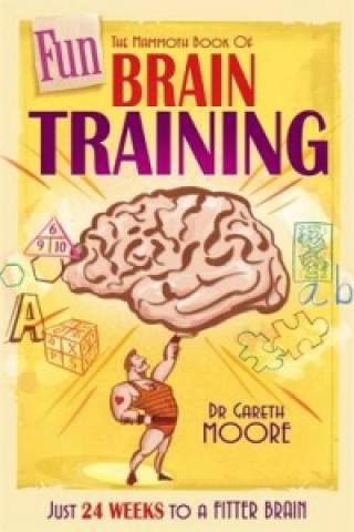 Kniha Mammoth Book of Fun Brain-Training Gareth Moore