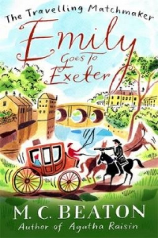 Könyv Emily Goes to Exeter M C Beaton