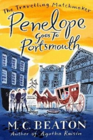 Carte Penelope Goes to Portsmouth M C Beaton