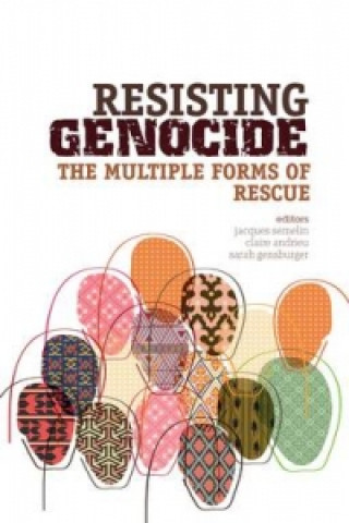 Kniha Resisting Genocide Jacques Semelin