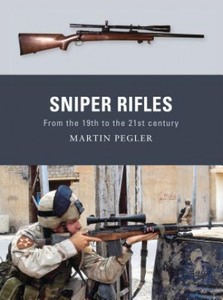 Kniha Sniper Rifles Martin Pegler