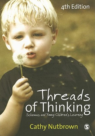 Kniha Threads of Thinking Cathy Nutbrown