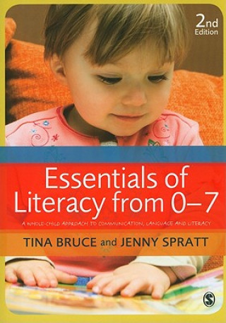 Book Essentials of Literacy from 0-7 Tina Bruce