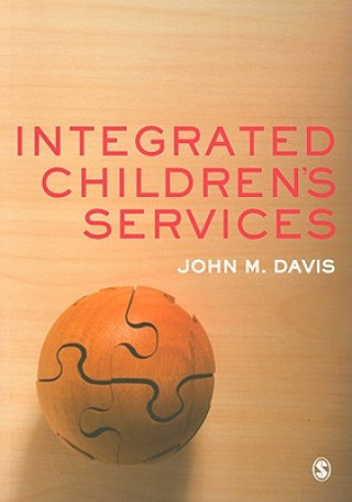 Könyv Integrated Children's Services John Davis