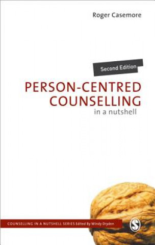 Book Person-Centred Counselling in a Nutshell Roger Casemore