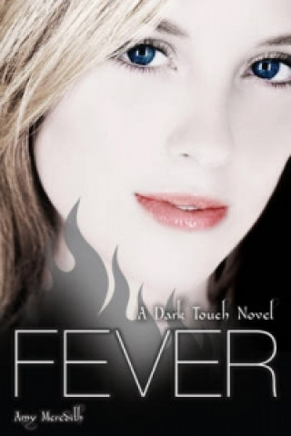 Buch Dark Touch: Fever Amy Meredith