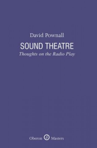 Knjiga Sound Theatre David Pownall