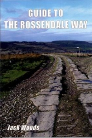 Carte Guide to the Rossendale Way Jack Woods
