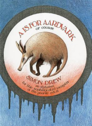 Carte Is for Aardvark Simon Drew