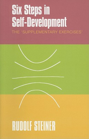 Kniha Six Steps in Self-development Rudolf Steiner