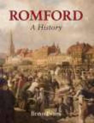 Книга Romford A History Brian Evans