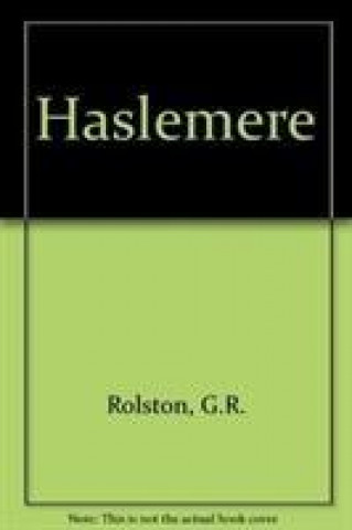 Carte Haslemere G R Rolston