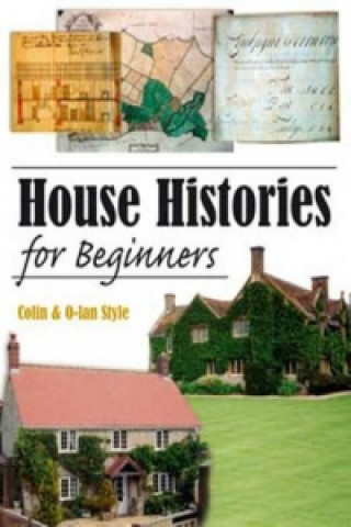 Книга House Histories for Beginners Colin Style