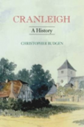 Könyv Cranleigh: A History Chris Budgen