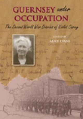 Książka Second World War Diaries of Violet Carey Alice Ed Evans