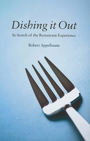 Buch Dishing it Out Robert Applebaum