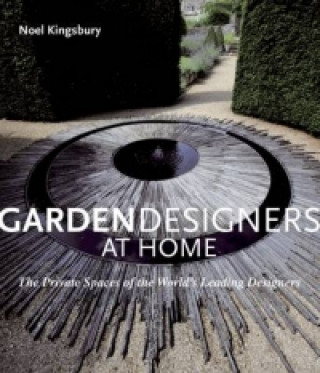 Buch Garden Designers at Home Noël Kingsbury