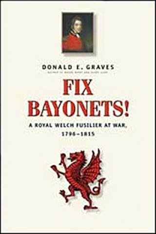Könyv Fix Bayonets! Donald Graves