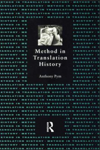 Carte Method in Translation History Anthony Pym