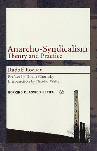 Knjiga Anarcho-syndicalism Rudolf Rocker